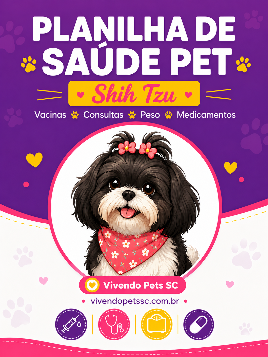 Planilha de Saúde Pet — Shih Tzu · Vivendo Pets SC