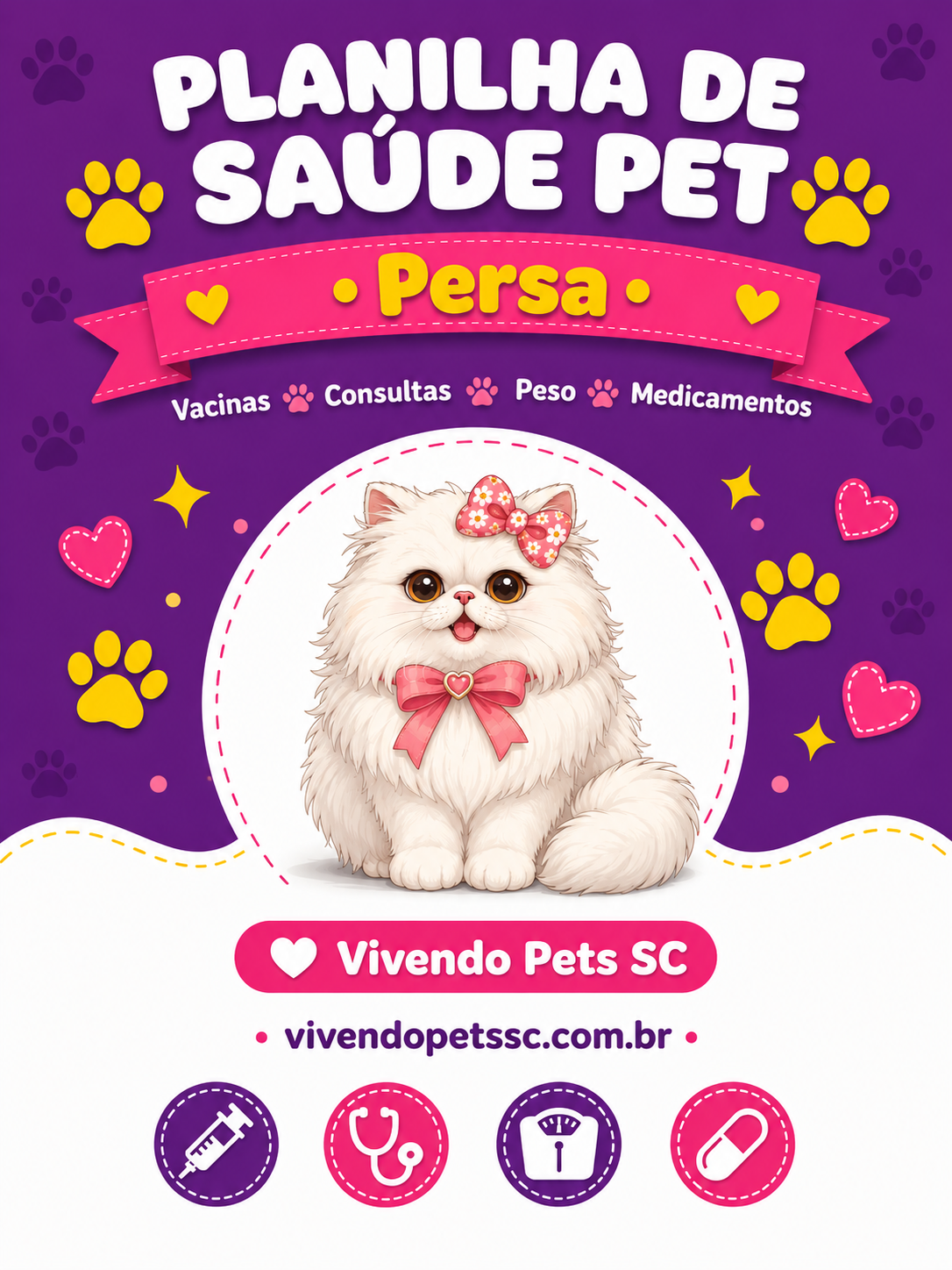 Planilha de Saúde Pet Persa — Vivendo Pets SC